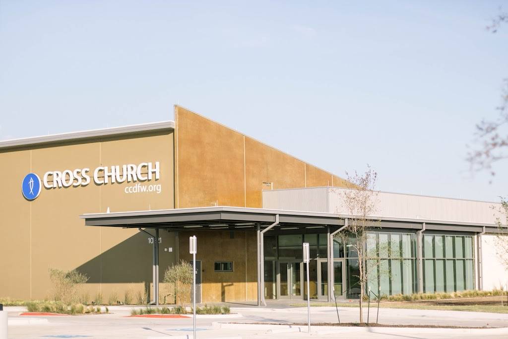 Cross Church | 10321 US-287, Fort Worth, TX 76131, USA | Phone: (817) 686-2050