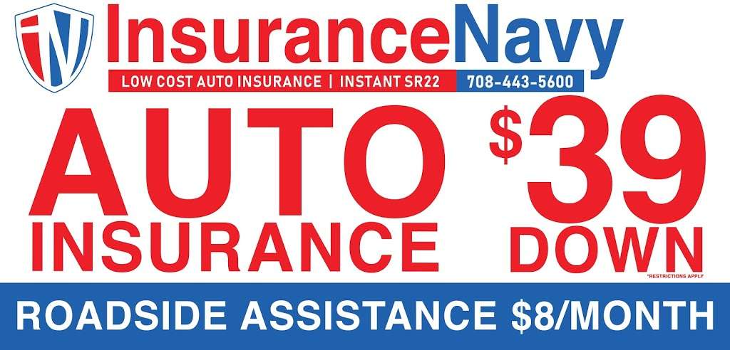 Insurance Navy Auto Insurance | 663 River Oaks Dr, Calumet City, IL 60409, USA | Phone: (708) 891-9495