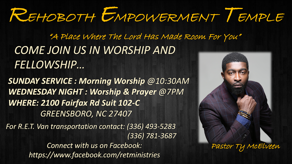 Rehoboth Empowerment Temple | 2100 Fairfax Rd suite 102-c, Greensboro, NC 27407, USA | Phone: (336) 493-5283