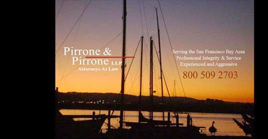 Law Offices of Pirrone & Pirrone, LLP | 503 Seaport Ct #105, Redwood City, CA 94063 | Phone: (650) 299-9949