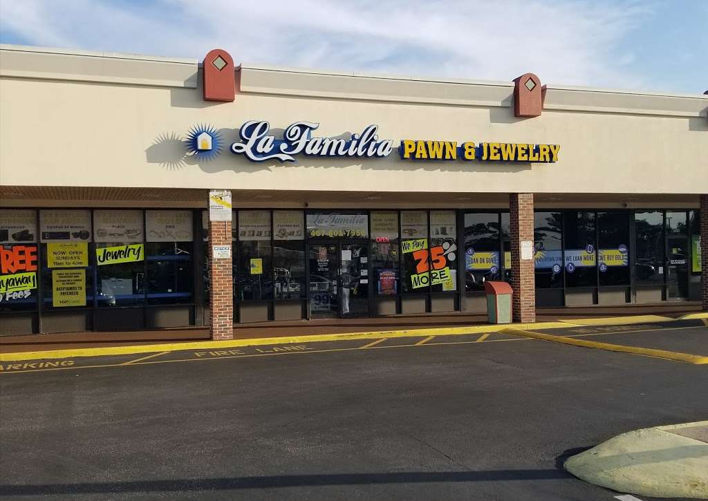 La Familia Pawn and Jewelry | 7342 Curry Ford Rd, Orlando, FL 32822, USA | Phone: (407) 601-7956