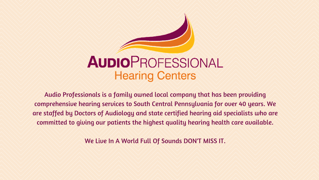 Audio Professional Hearing Centers | 1400 Proline Pl #500, Gettysburg, PA 17325, USA | Phone: (717) 334-8661