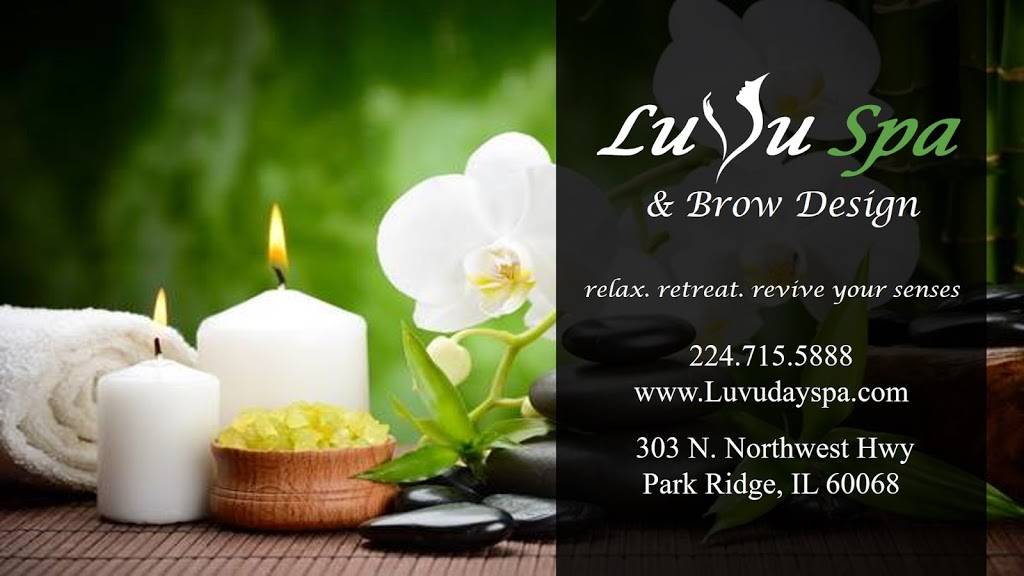 Luvu Spa & Brow Design | 303 N Northwest Hwy, Park Ridge, IL 60068, USA | Phone: (224) 715-5888