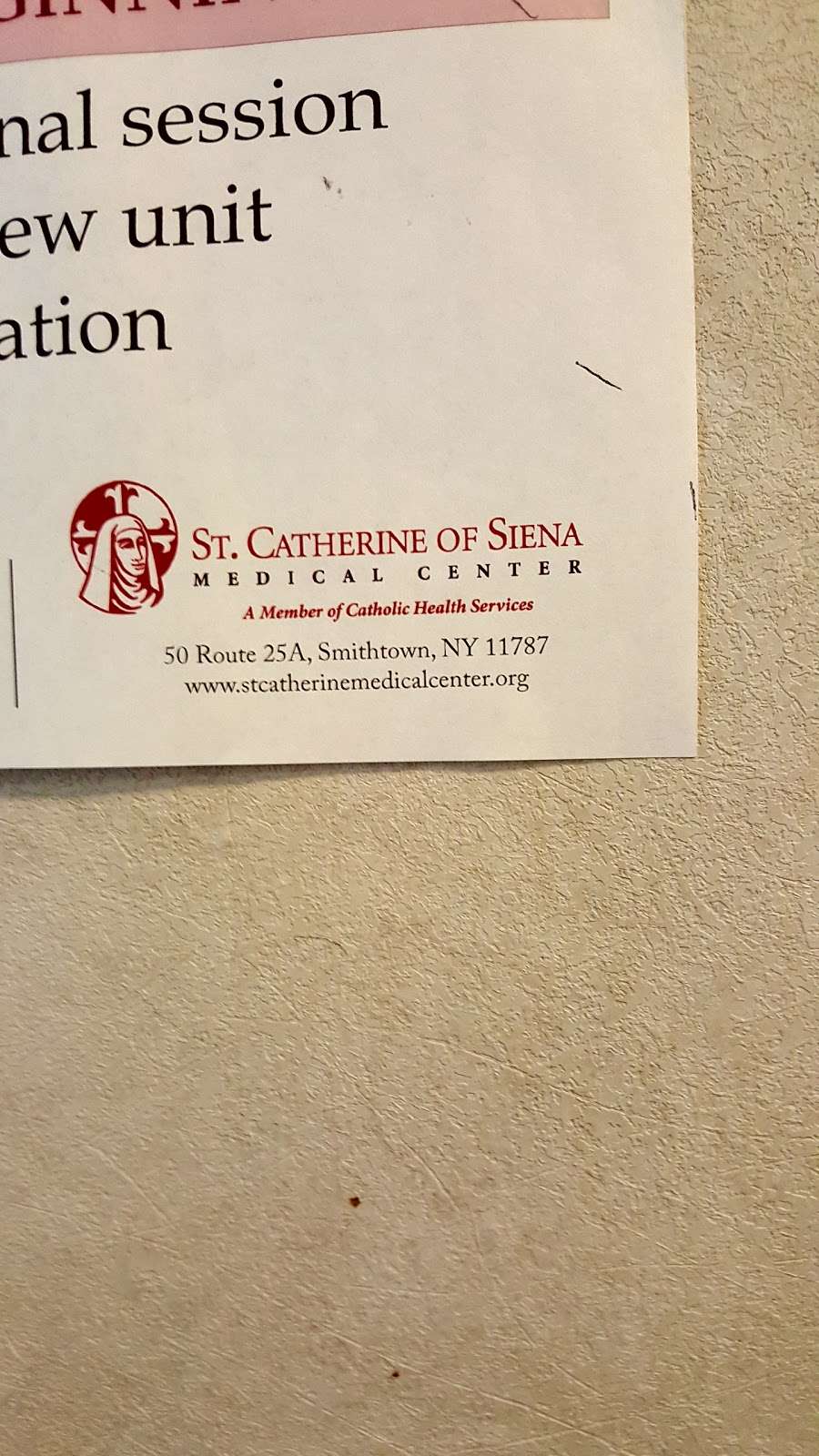 St. Catherine of Siena Medical Center | 50 NY-25A, Smithtown, NY 11787 | Phone: (631) 862-3000