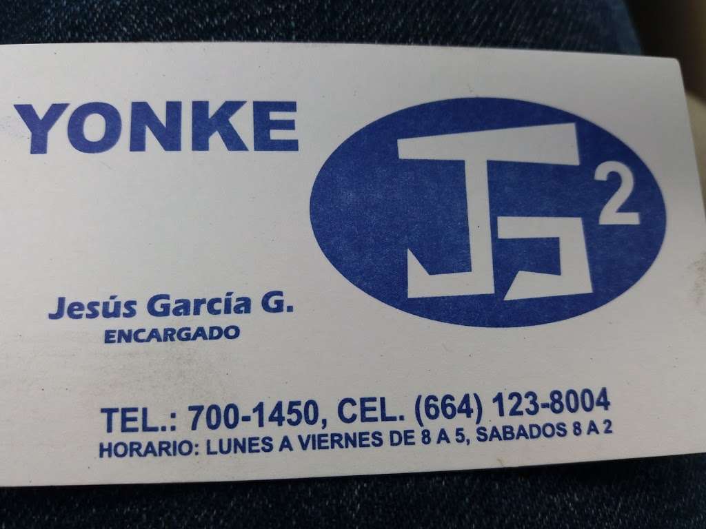 Yonke JG | Ignacio Ramírez 5459, Salvatierra, Tijuana, B.C., Mexico | Phone: 664 700 1450