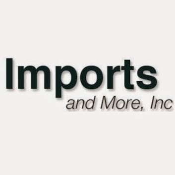 Imports and More, Inc. | 1365 Flint Street Ext., Rock Hill, SC 29730, USA | Phone: (803) 980-0167 Imports and More, Inc. | 1365 Flint Street Ext., Rock Hill, SC 29730, USA | Phone: (803) 980-0167