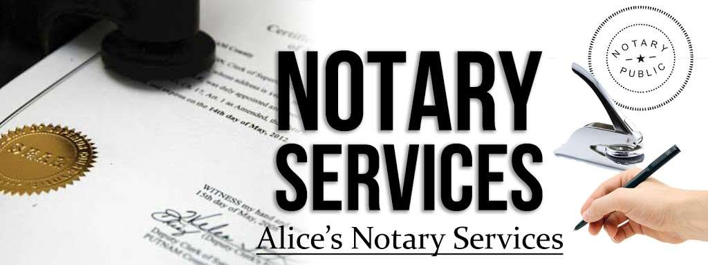 Alices Notary Services | 1675 W Base Line St, San Bernardino, CA 92411, USA | Phone: (909) 571-6469