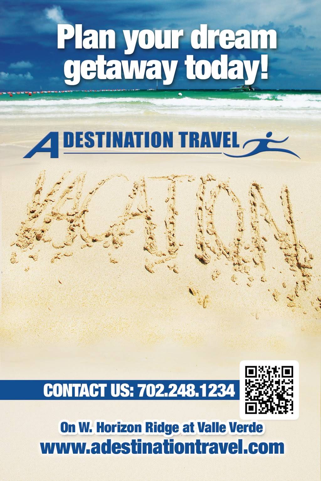 A Destination Travel | 1730 W Horizon Ridge Pkwy #100, Henderson, NV 89012, USA | Phone: (702) 248-1234