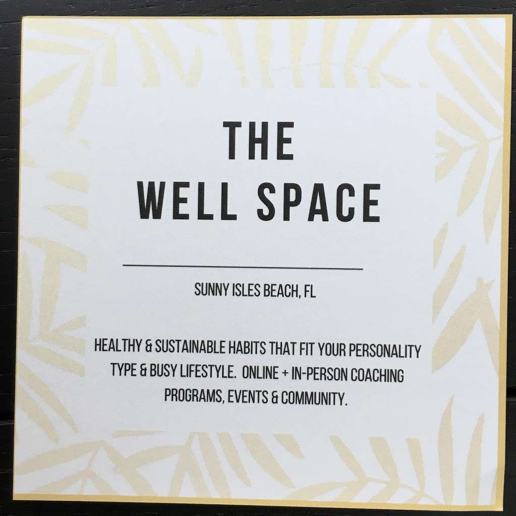 The Well Space | 15901 Collins Ave Suite 2706, Sunny Isles Beach, FL 33160, USA | Phone: (786) 361-8331