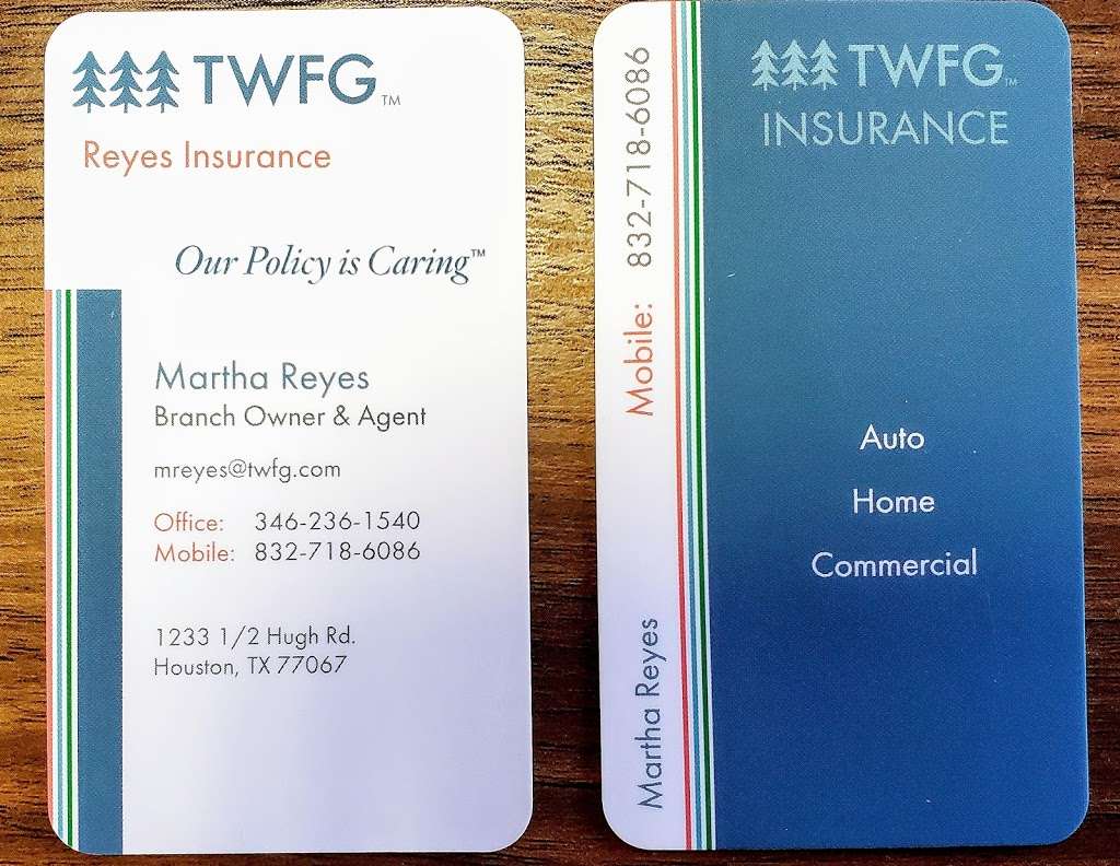 Martha Reyes Insurance - TWFG | 1233 1/2 Hugh Rd, Houston, TX 77067, USA | Phone: (346) 236-1540