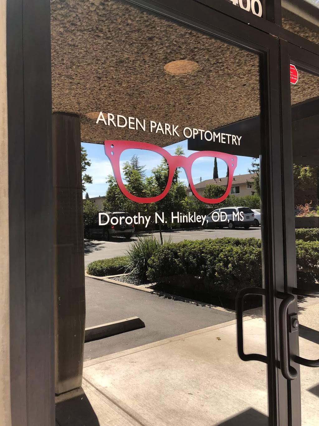 Arden Park Optometry, Dorothy N. Hinkley, OD, MS | 960 Fulton Ave #400, Sacramento, CA 95825, USA | Phone: (916) 646-9155