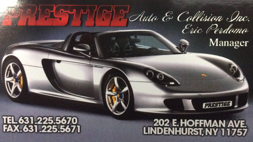 Prestige Auto & Collision | 202 E Hoffman Ave, Lindenhurst, NY 11757, USA | Phone: (631) 225-5670