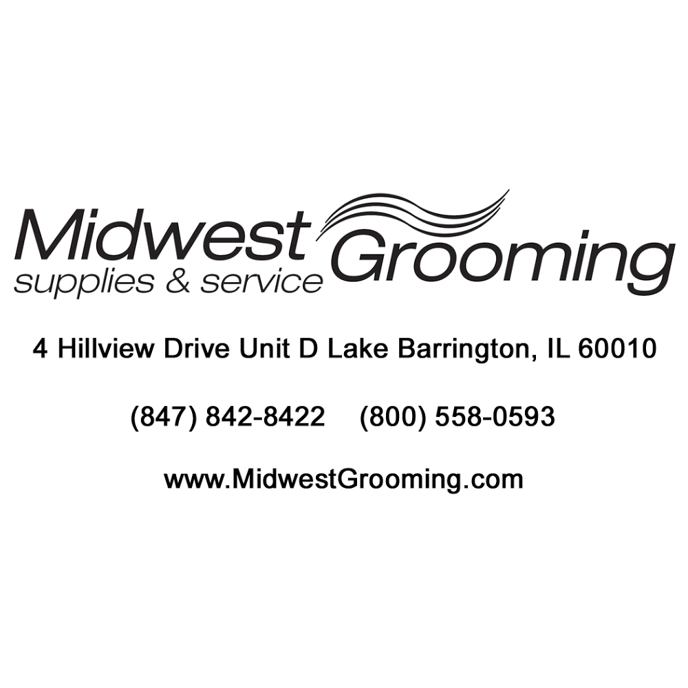 Midwest Grooming Supplies & Service | 4 N Hillview Dr Unit D, Lake Barrington, IL 60010 | Phone: (847) 842-8422