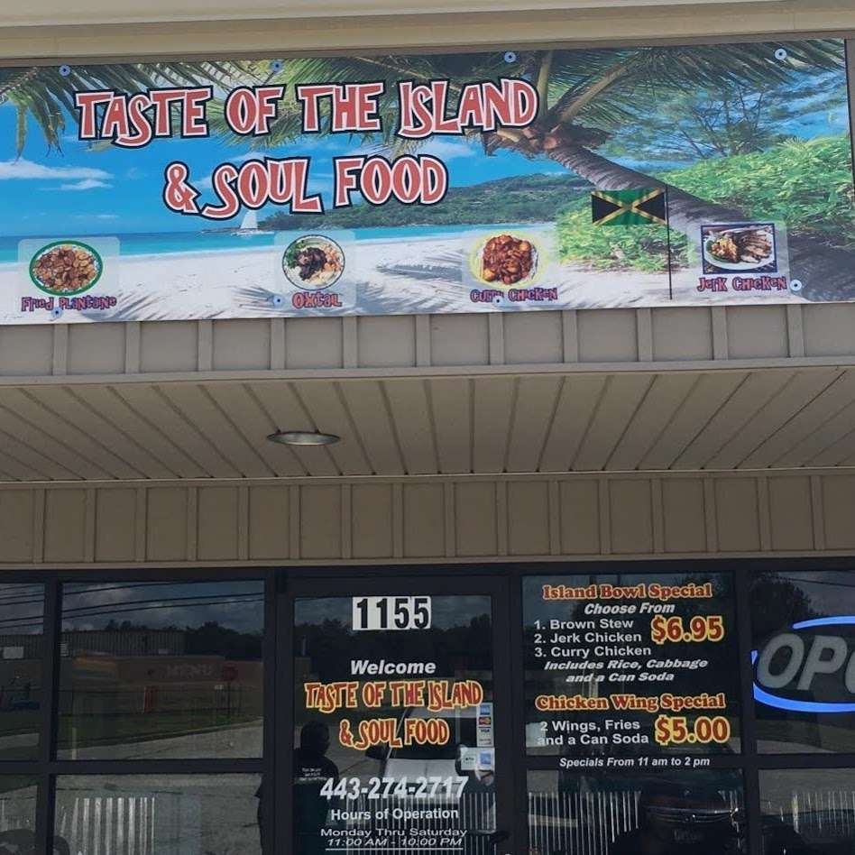 TASTE OF THE ISLAND & SOUL FOOD | 1155 Reece Rd, Severn, MD 21144 | Phone: (443) 274-2717