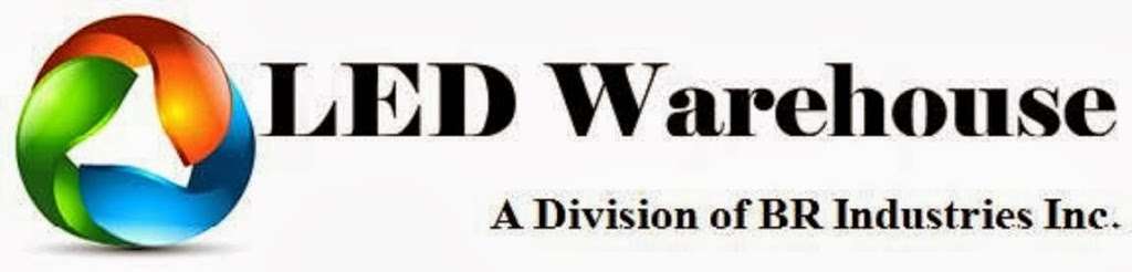 LED Warehouse A Division of BR Industries Inc. | 516 Mound Rd, Rockdale, IL 60436, USA | Phone: (815) 416-9533