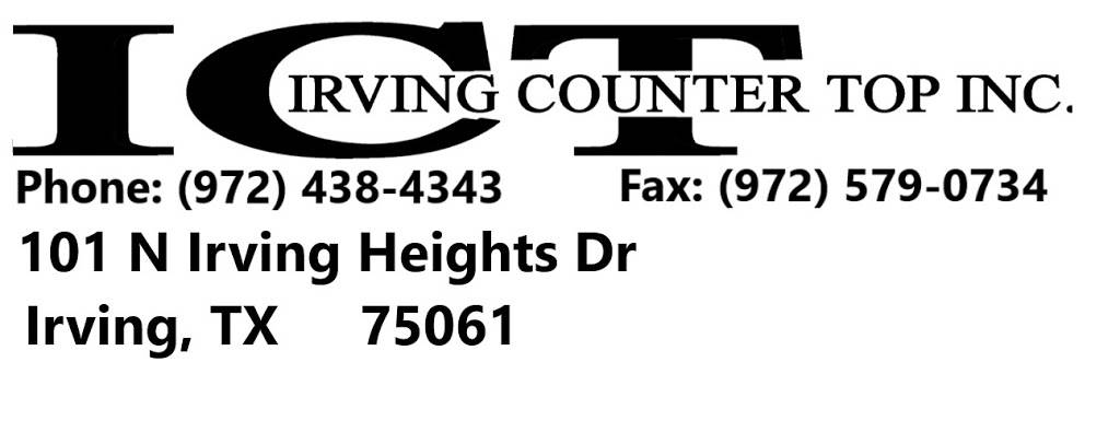 Irving Counter Top Inc | 101 N Irving Heights Dr, Irving, TX 75061, USA | Phone: (972) 438-4343