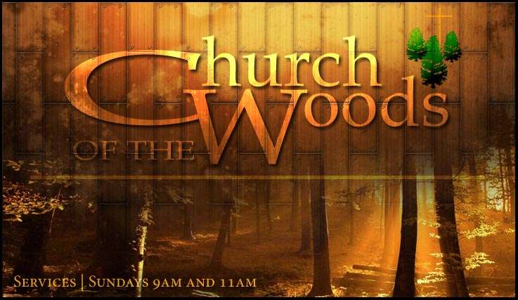Church of the Woods | 1410 Calgary Dr, Lake Arrowhead, CA 92352, USA | Phone: (909) 337-5483