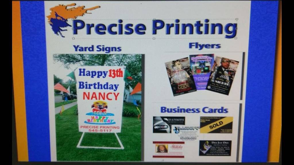 Precise Printing Plus Signs | 4501 N Edmondson Ave, Indianapolis, IN 46226, USA | Phone: (317) 545-5117