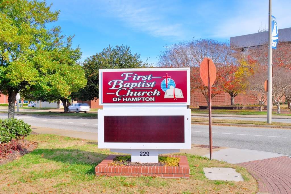 First Baptist Church-Hampton | 229 N King St, Hampton, VA 23669, USA | Phone: (757) 723-0988