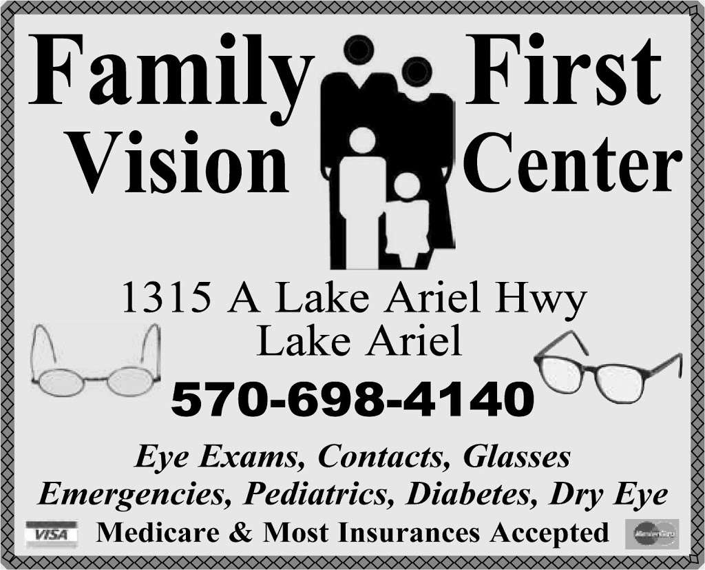 Family First Vision Center | 1315 Lake Ariel Hwy, Lake Ariel, PA 18436, USA | Phone: (570) 698-4140