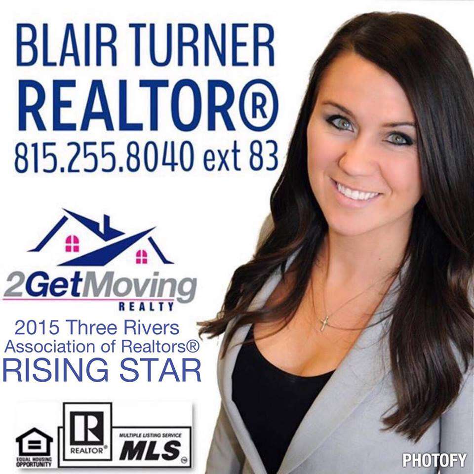 Blair Turner- 2 get Moving Realty | 704 Twin Rail Dr, Morris, IL 60450 | Phone: (815) 255-8040 ext. 83