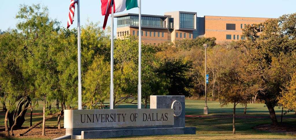 University of Dallas | 2925 Gorman Dr, Irving, TX 75062, USA | Phone: (972) 721-5004