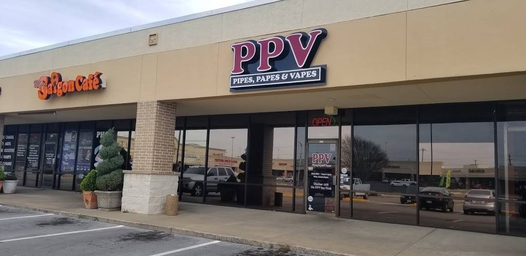 PPV Pipes, Papes, & Vapes | 930 Melbourne Rd, Hurst, TX 76053, USA | Phone: (817) 595-9420