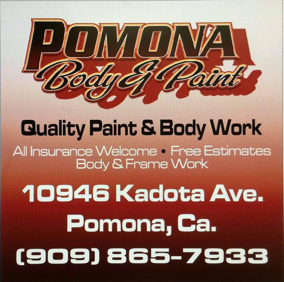 Pomona Body And Paint | 10946 Kadota Ave, Pomona, CA 91766, USA | Phone: (909) 865-7933