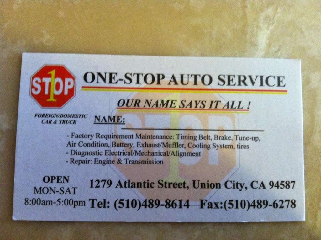 One Stop Auto Service in Union City | 1279 Atlantic St, Union City, CA 94587, USA | Phone: (510) 489-8614