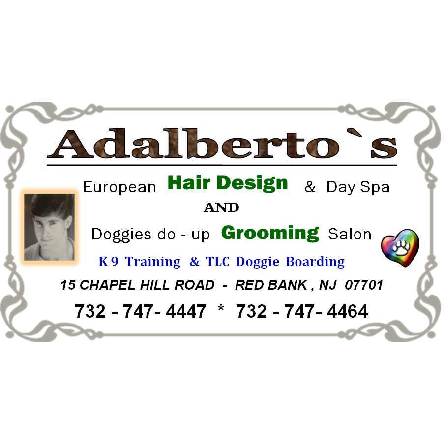 Adalbertos European Hair Design and Day Spa & Doggies Do-Up Gro | 15 Chapel Hill Rd, Red Bank, NJ 07701, USA | Phone: (732) 747-4447