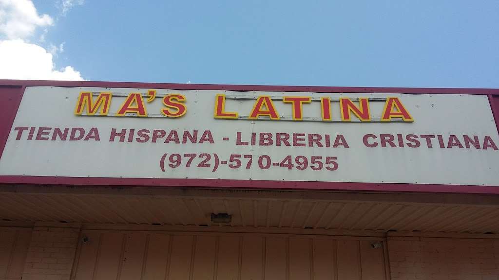 Mas Latina Store | 2809 N MacArthur Blvd #4446, Irving, TX 75062, USA | Phone: (972) 570-4955