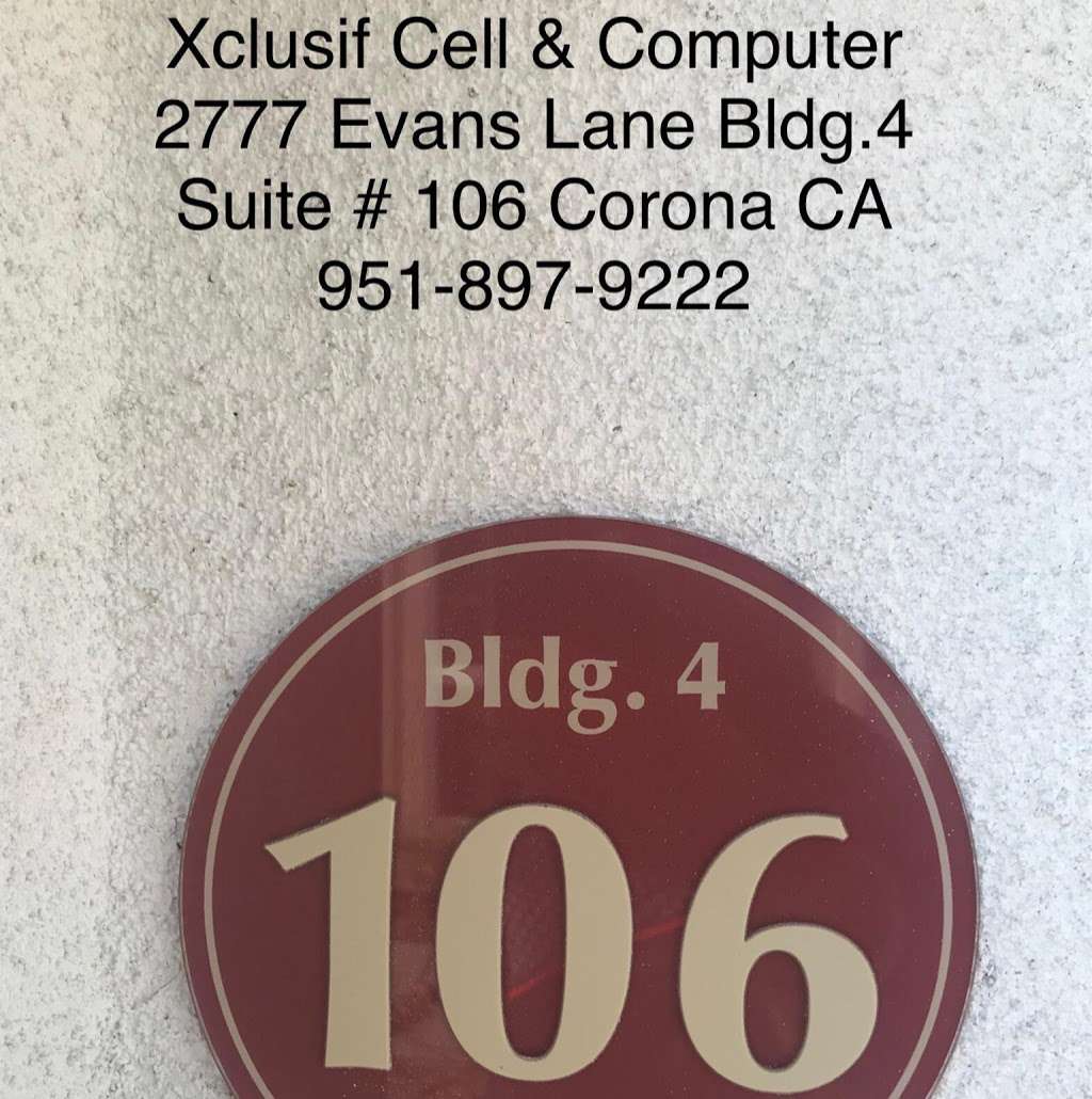 Xclusif Cell & Computer Parts N Tools | 2777 Evans Ln Suite #106, Corona, CA 92883 | Phone: (951) 897-9222