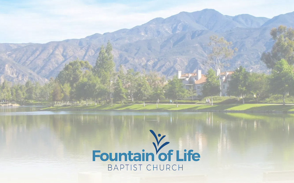 Fountain of Life Baptist Church | 21301 Av. de Las Flores, Rancho Santa Margarita, CA 92688 | Phone: (949) 735-4554