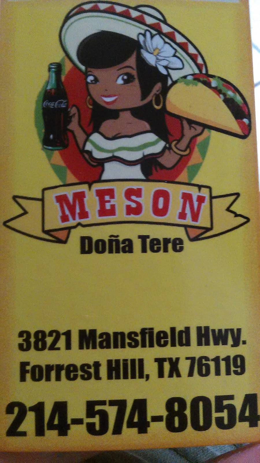 El Meson De Doña Tere | 3821 Mansfield Hwy, Forest Hill, TX 76119 | Phone: (214) 574-8054