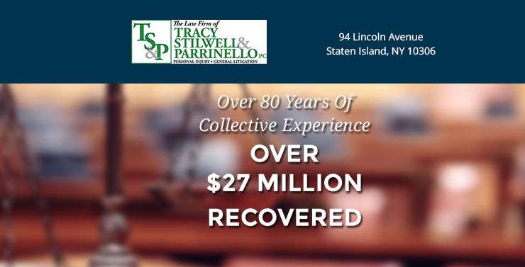 The Law Firm of Tracy, Stilwell & Parrinello P.C. | 94 Lincoln Ave, Staten Island, NY 10306, USA | Phone: (718) 720-7000