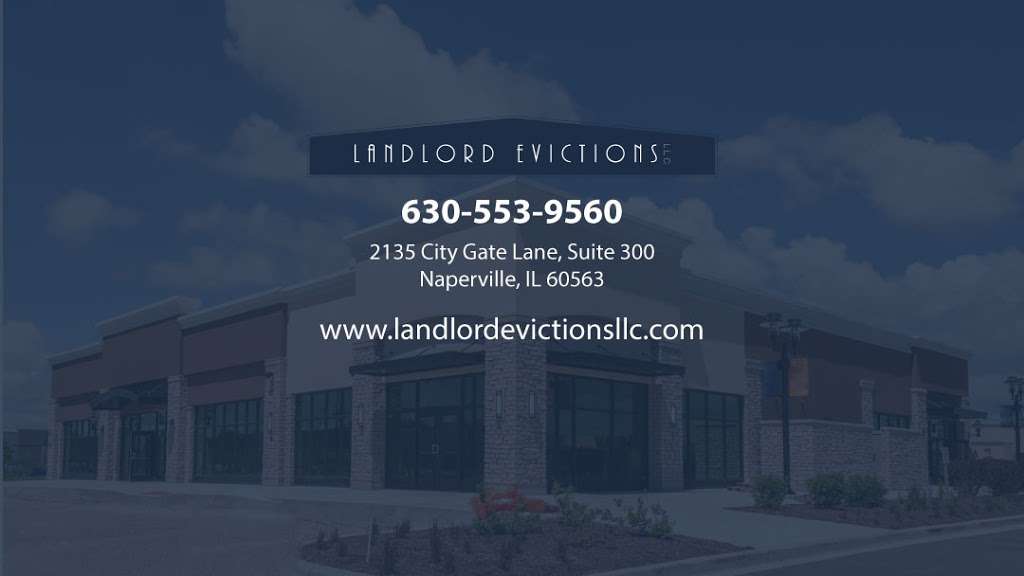 Landlord Evictions, LLC | 34 Saravanos Dr Suite A, Yorkville, IL 60560, USA | Phone: (630) 553-3138