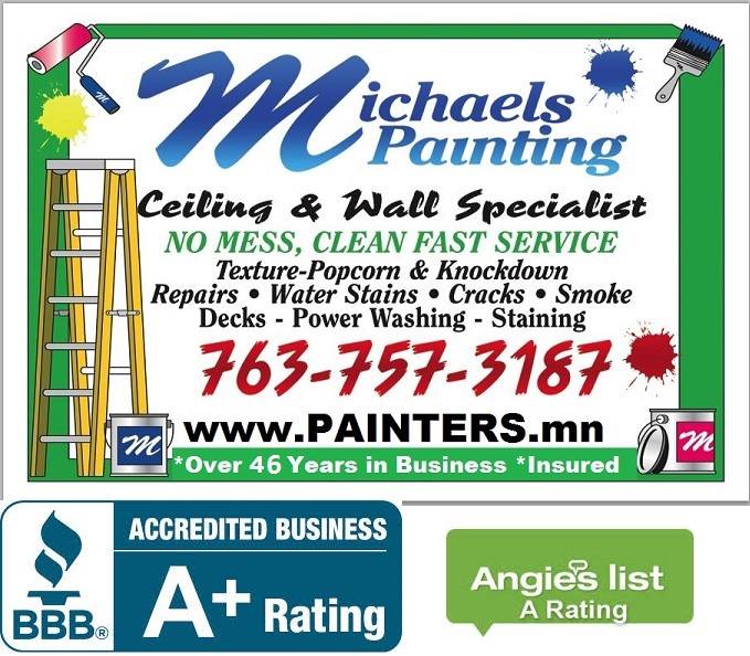 Michaels Painting | 221 Moonlite Dr, Circle Pines, MN 55014, USA | Phone: (763) 757-3187