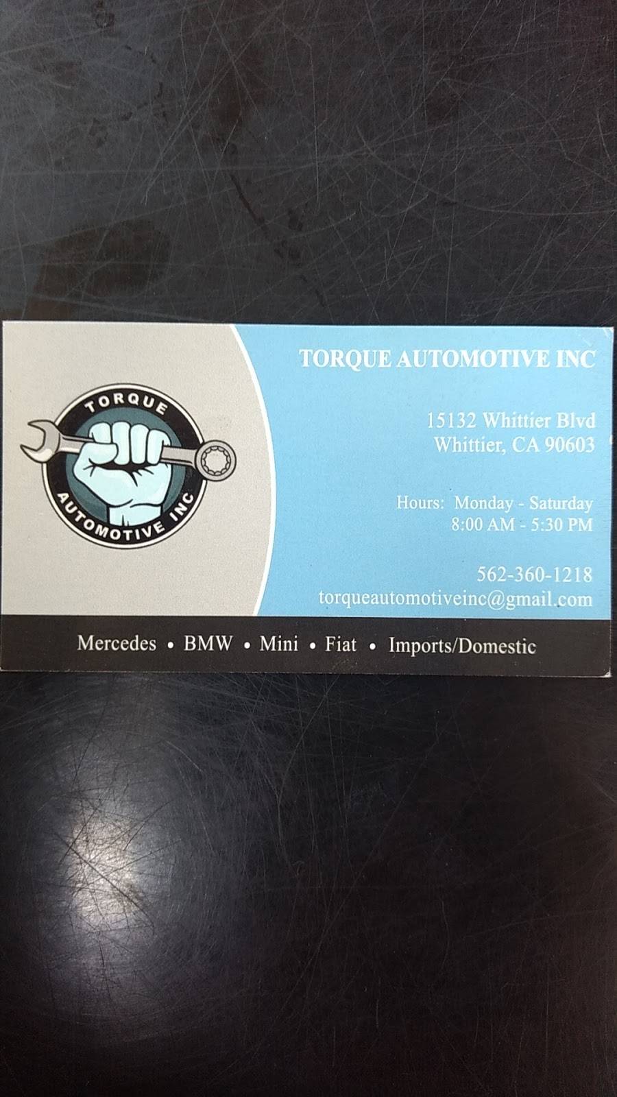 Torque Automotive | 15132 Whittier Blvd, Whittier, CA 90603 | Phone: (562) 360-1218