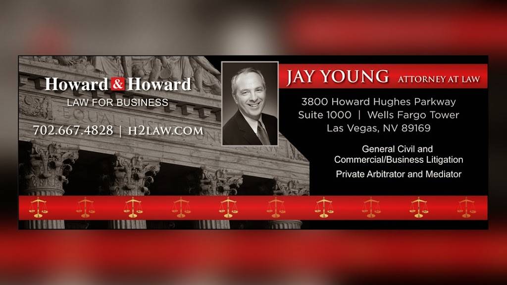 Jay Young, Mediator, Arbitrator, and Business Attorney | 3800 Howard Hughes Pkwy #1000, Las Vegas, NV 89169, USA | Phone: (702) 667-4828