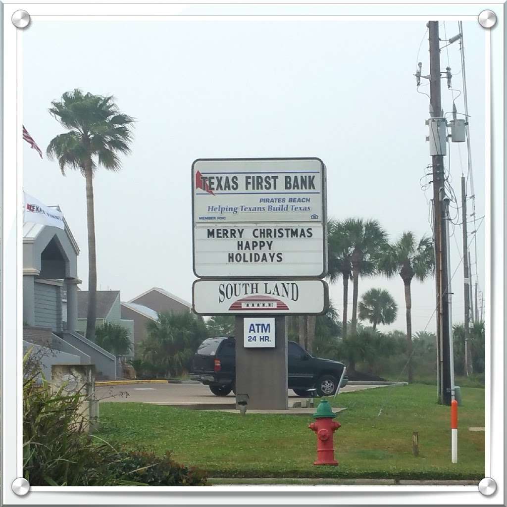 Texas First Bank | 13701 Termini-San Luis Pass Rd, Galveston, TX 77554, USA | Phone: (409) 737-5400