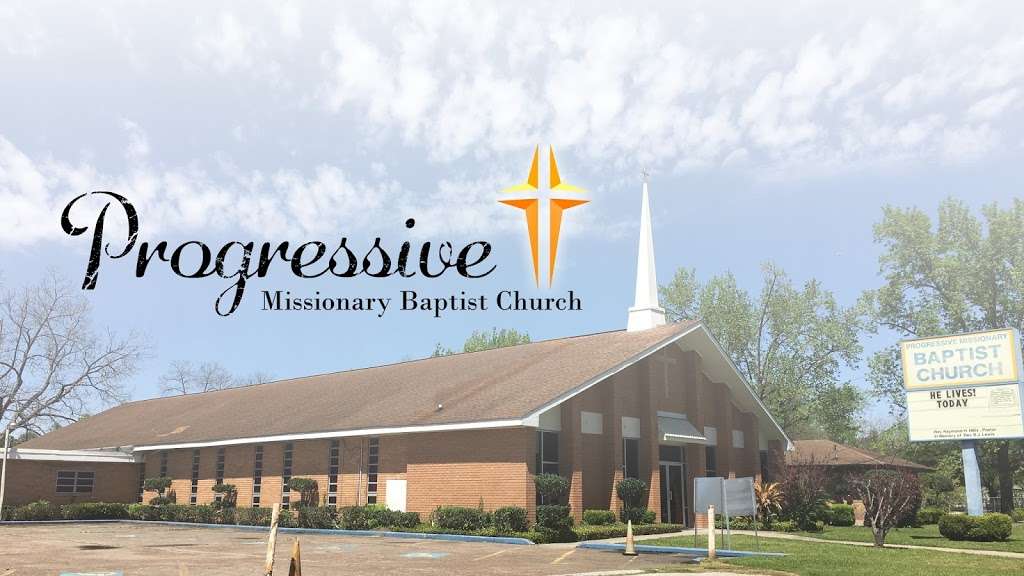 Progressive Missionary Baptist Church | 944 Reverend B J Lewis Dr, Houston, TX 77088 | Phone: (281) 447-2342