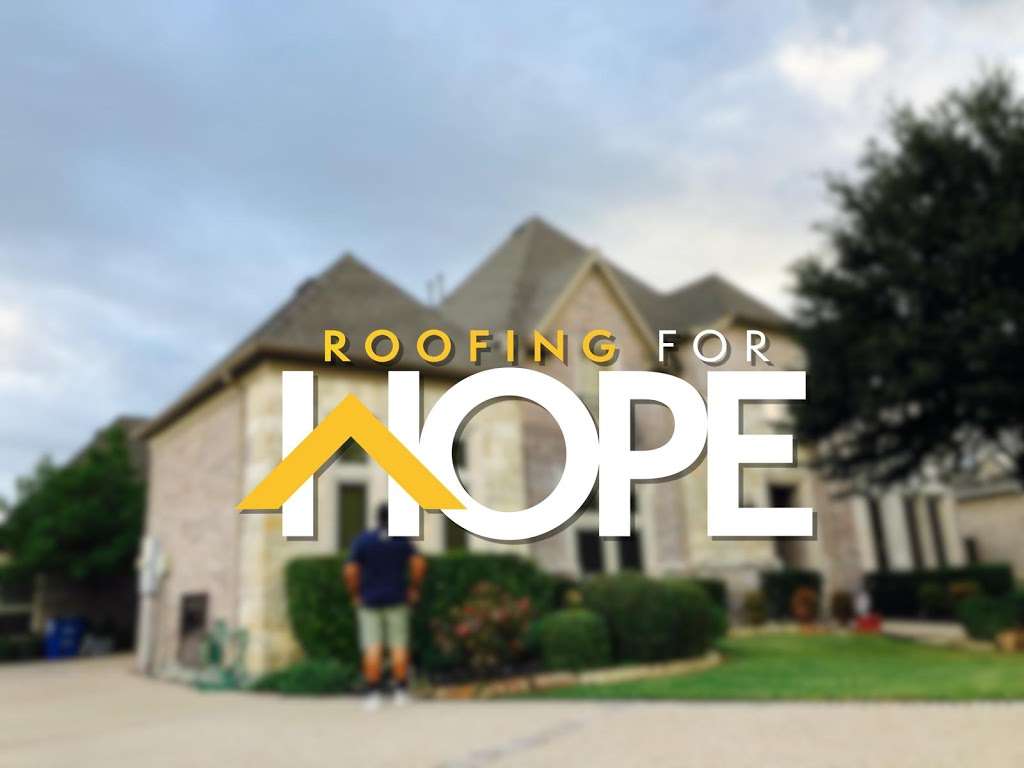 Roofing for HOPE | 324 E Belt Line Rd suite 402, DeSoto, TX 75115, USA | Phone: (972) 989-0569