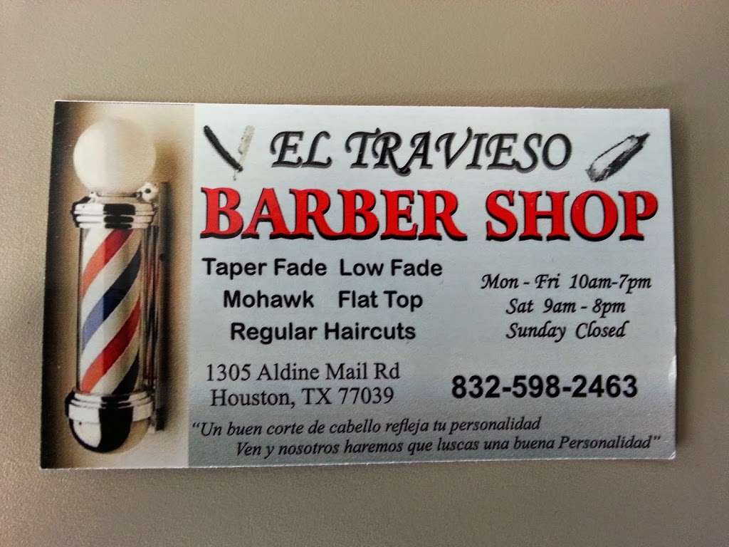 El Travieso Barbershop | 1305 Aldine Mail Rte Rd, Houston, TX 77039, USA | Phone: (832) 598-2463