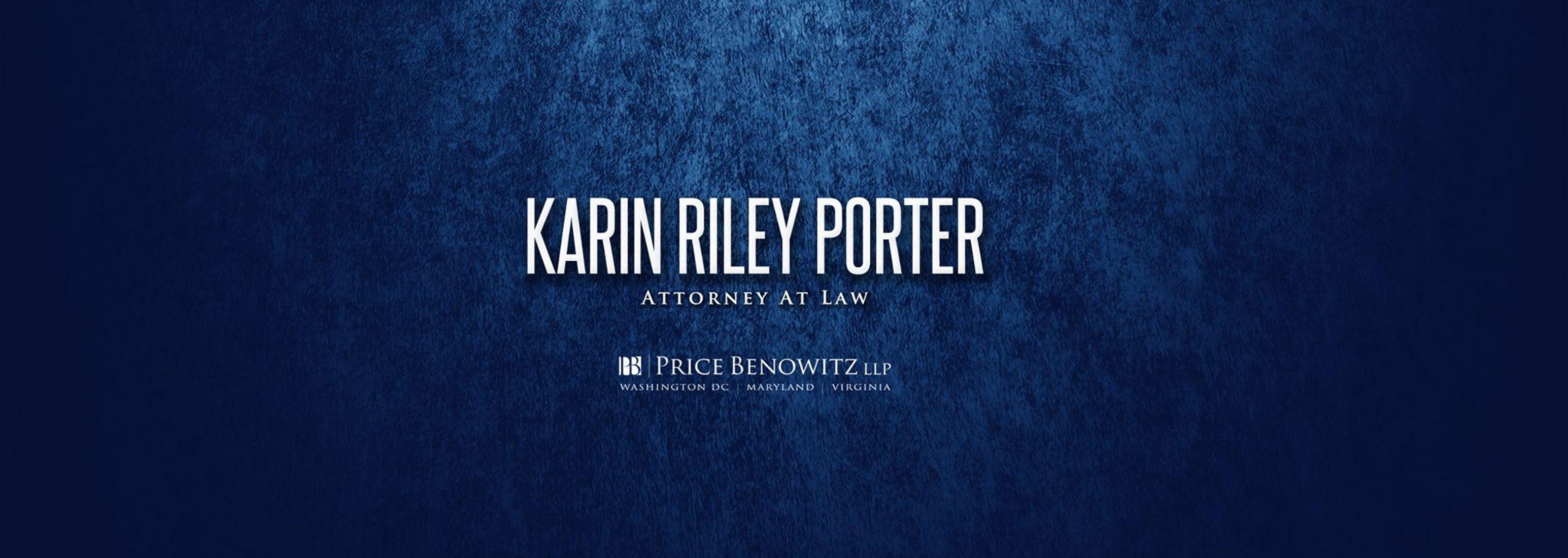 Karin Riley Porter Attorney at Law | 9119 Church St Suite 10, Manassas, VA 20110, United States | Phone: (703) 348-3117