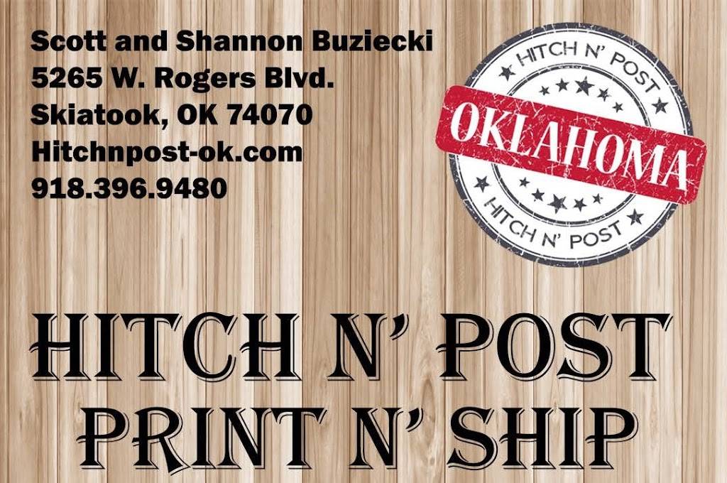 Hitch N Post | 5265 W C Rogers Blvd, Skiatook, OK 74070, USA | Phone: (918) 396-9480