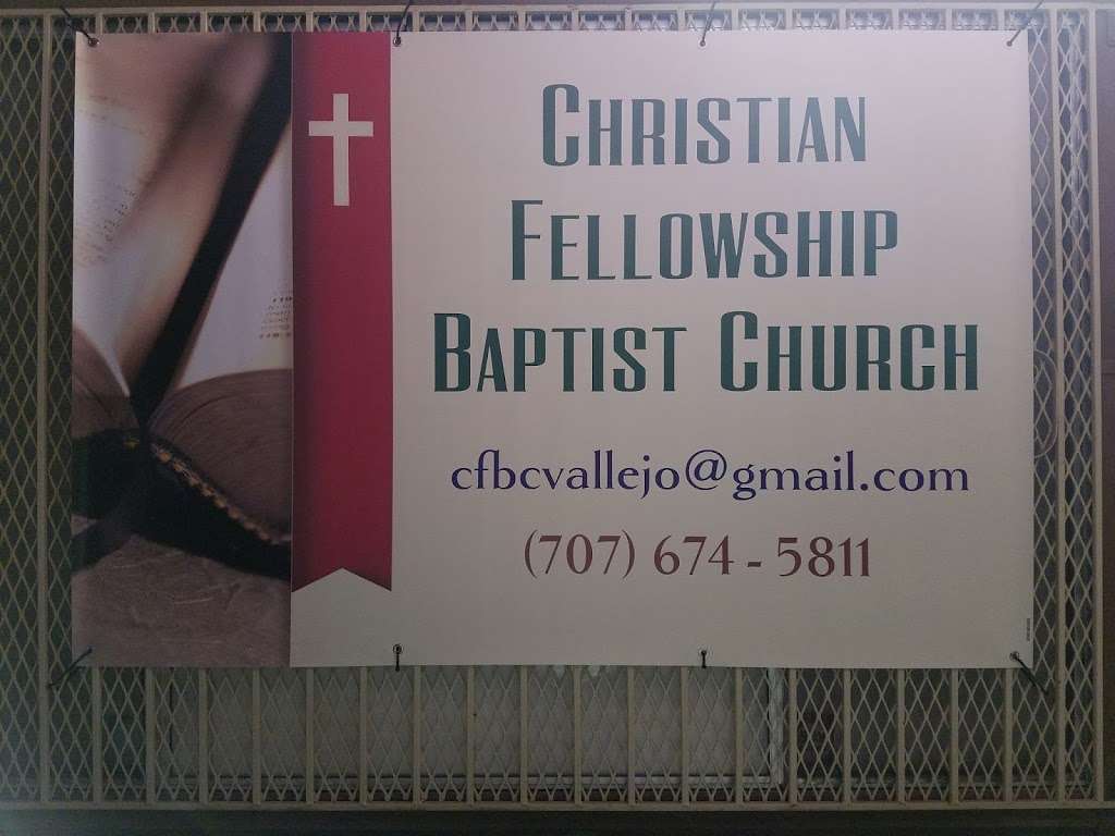 Christian Fellowship Baptist Church | 900 Sonoma Blvd, Vallejo, CA 94590, USA | Phone: (707) 674-5811