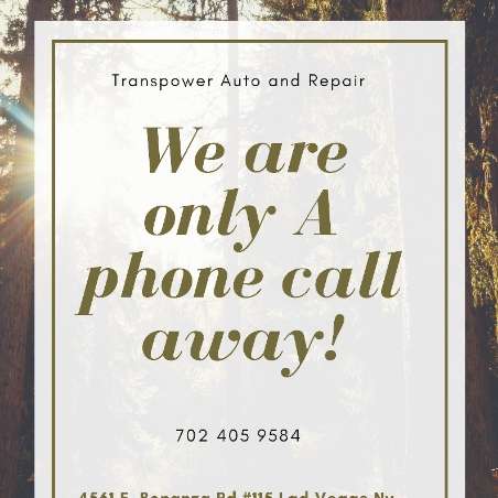 Transpower Auto and Repair | 4561 E Bonanza Rd #110, Las Vegas, NV 89110, USA | Phone: (702) 405-9584