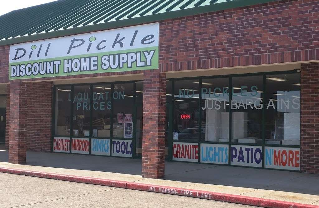 Dill Pickle Discount Home Supply | 13005 Delany Rd, La Marque, TX 77568 | Phone: (409) 200-2622