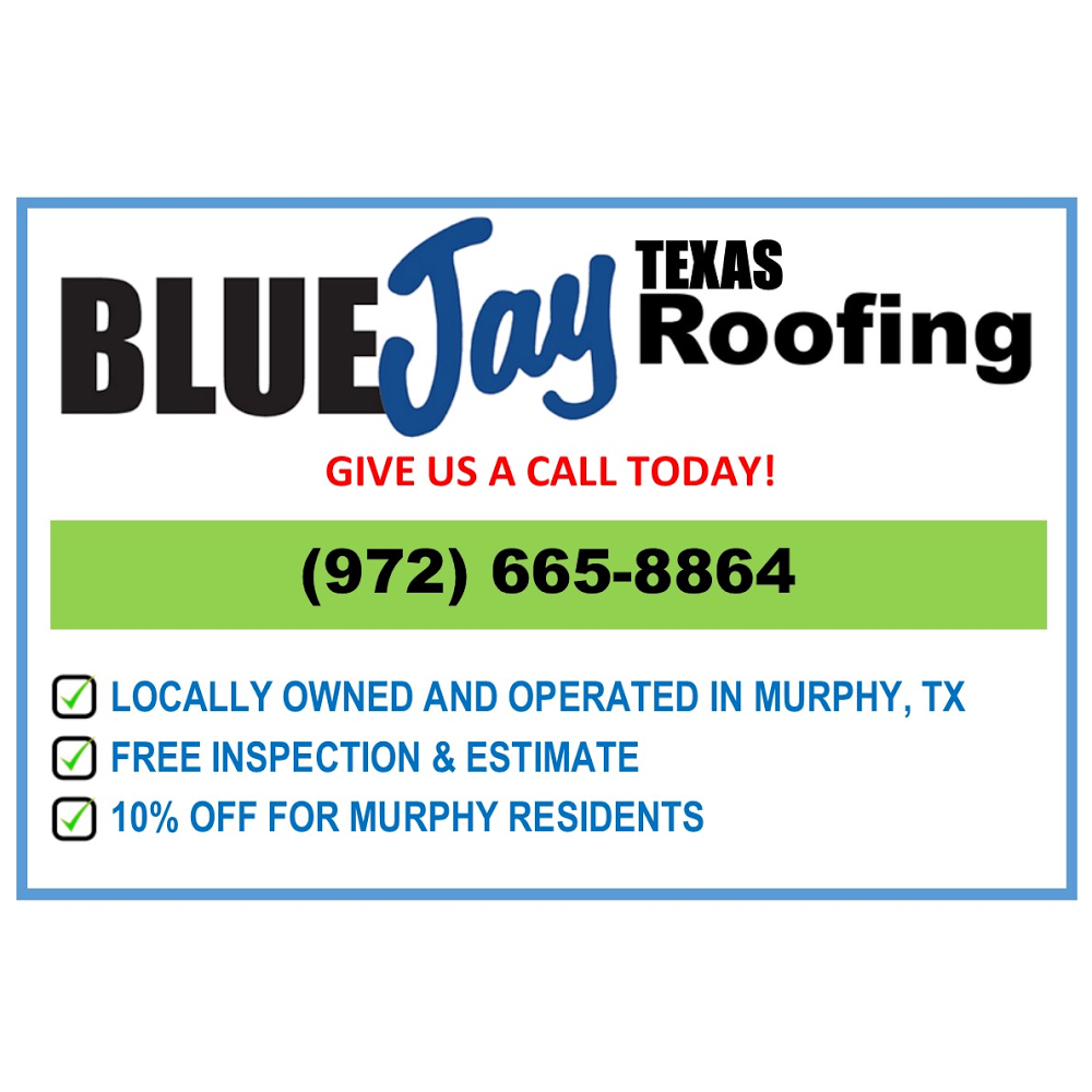 BlueJayTexas Roofing | 1019 Cardinal Ct, Murphy, TX 75094, USA | Phone: (214) 208-6112