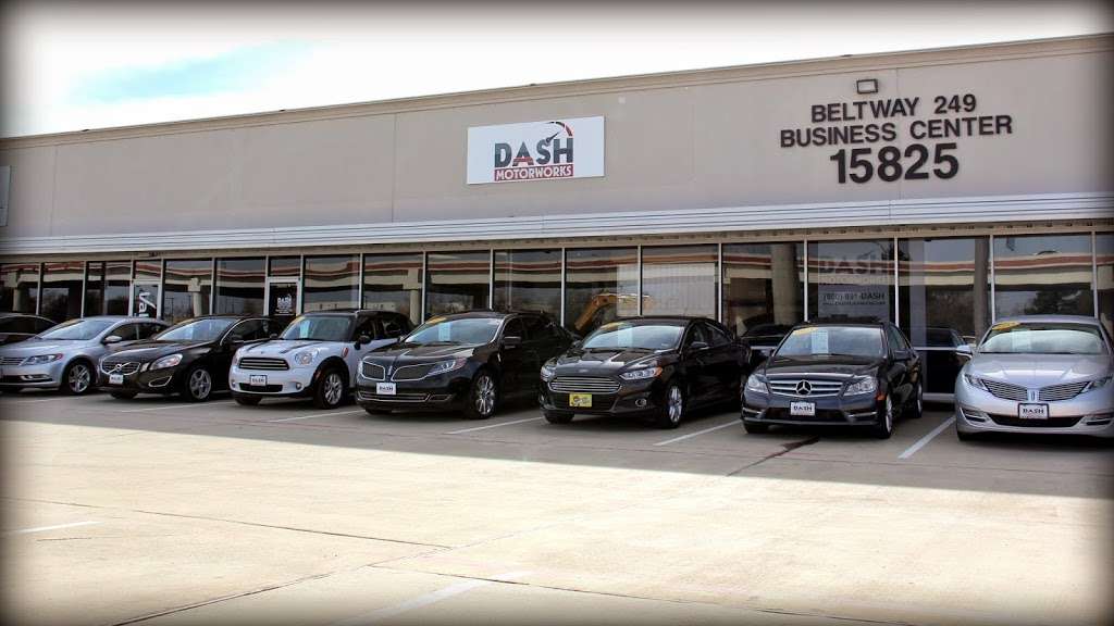 Dash Motorworks | 11930 Bammel North Houston Rd, Houston, TX 77066, USA | Phone: (832) 497-1000